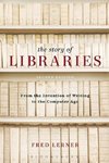 The Story of Libraries