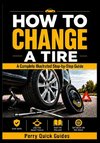 How to Change a Tire