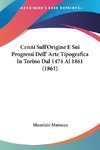 Cenni Sull'Origine E Sui Progressi Dell' Arte Tipografica In Torino Dal 1474 Al 1861 (1861)
