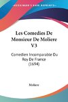 Les Comedies De Monsieur De Moliere V3
