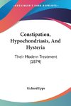 Constipation, Hypochondriasis, And Hysteria