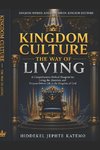 Kingdom Culture