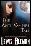 The Anti-Vampire Tale
