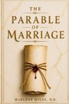 THE PARABLE OF MARRIAGE