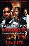 Guns Down, Bottoms Up 3