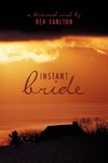 Instant Bride