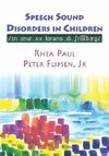 Speech Sound Disorders in Children in Honor of Lawrence D. Shriberg