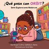 ¿Qué pasa con Orbit?