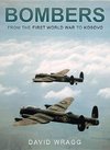 Bombers: From the First World War to Kosovo