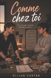 Comme chez toi