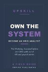 Own the System