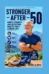 Stronger After 50