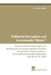 Politische Korruption auf kommunaler Ebene ?