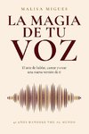 LA MAGIA DE TU VOZ