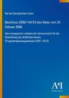 Beschluss 2006/144/EG des Rates vom 20. Februar 2006