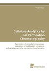 Cellulose Analytics by Gel Permeation Chromatography