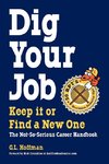 DIG YOUR JOB