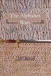 The Alphabet Wars