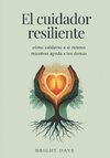 El cuidador resiliente