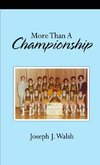 More Than A Championship