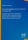 Commission Regulation (EU) No 139/2014 of 12 February 2014