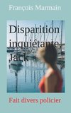 Disparition inquiétante, Jack