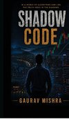 Shadow Code