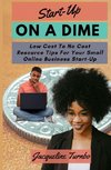 Start-up on a Dime