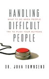 The Handling Difficult People