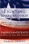 Fighting Immigration Anarchy