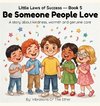 Be Someone People Love