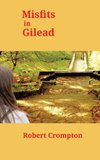 Misfits in Gilead