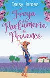 Freya et la Parfumerie de Provence