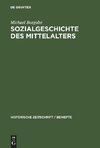 Sozialgeschichte des Mittelalters