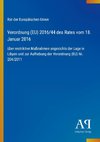 Verordnung (EU) 2016/44 des Rates vom 18. Januar 2016