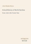 School History of North Carolina