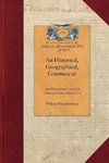 An Historical, Geographical, Commercial