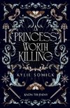 A Princess Worth Killing