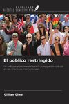 El público restringido