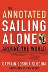 Slocum, J: Annotated Sailing Alone Around the World