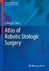 Atlas of Robotic Urologic Surgery