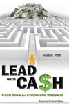 LEAD WITH CASH