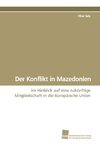 Der Konflikt in Mazedonien