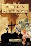 The Effect of Religion on the Political Process
