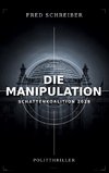 Die Manipulation