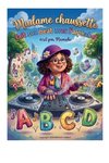 Madame Chaussette fait son Beat avec l'alphabet