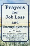 Prayers for Job Loss and Unemployment