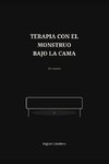 Terapia con el monstruo bajo la cama