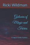 Galaxies of Magic and Fairies