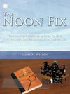 The Noon Fix